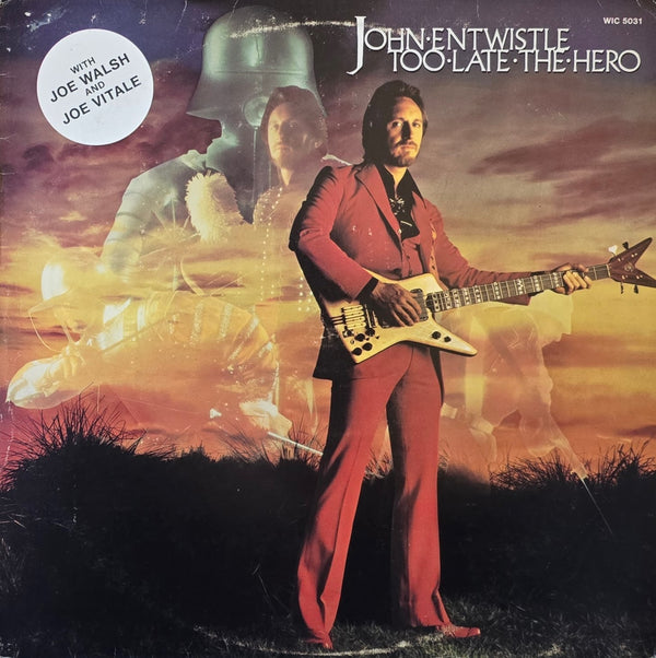 John Entwistle – Too Late The Hero