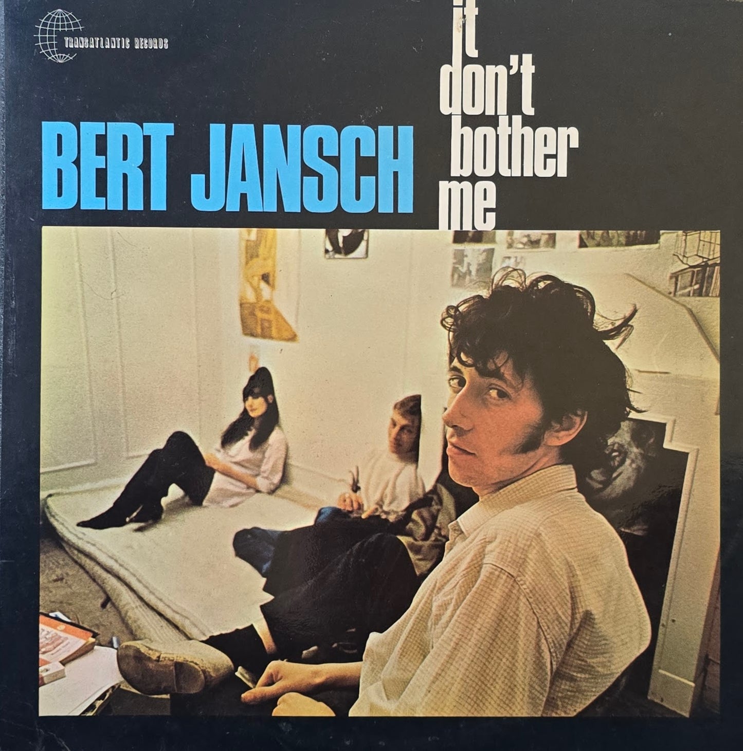 Bert Jansch – It Don't Bother Me