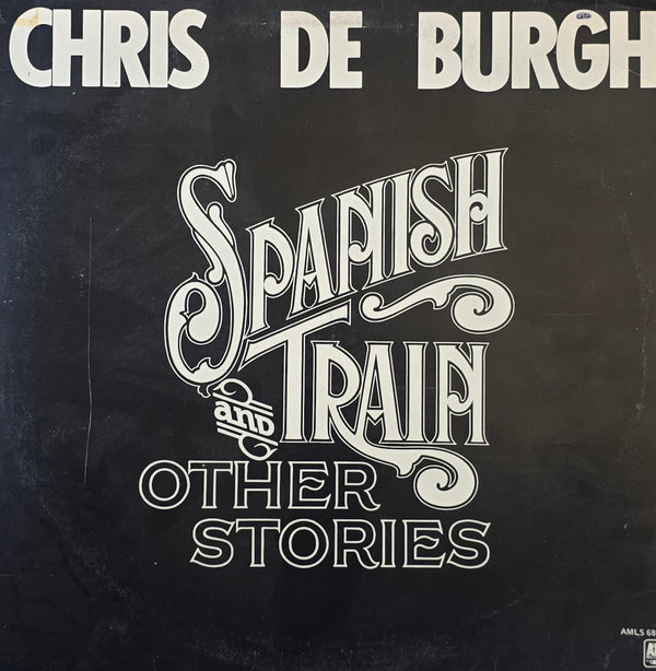 Chris de Burgh – Spanish Train And Other Stories
