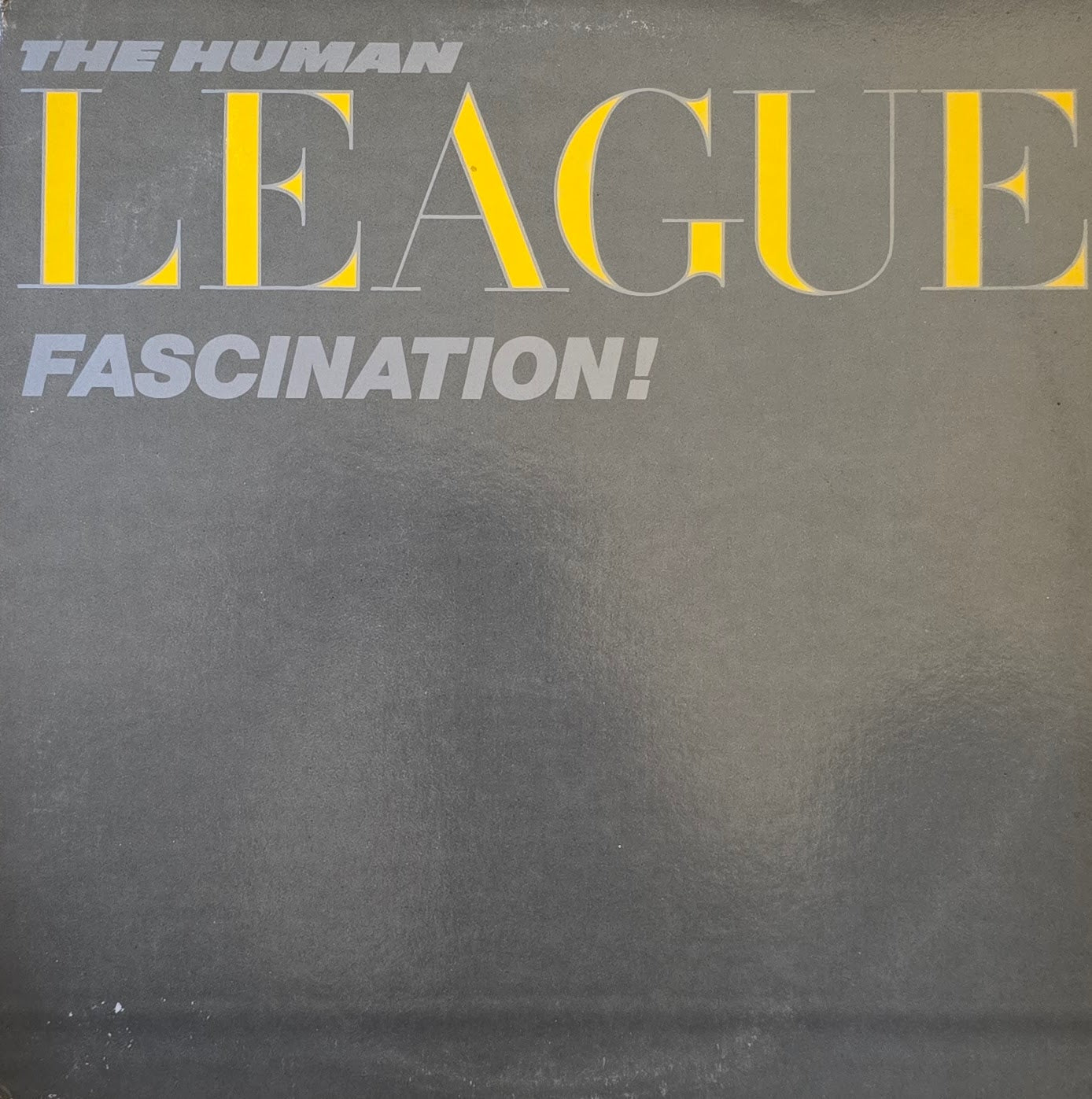 The Human League – Fascination!