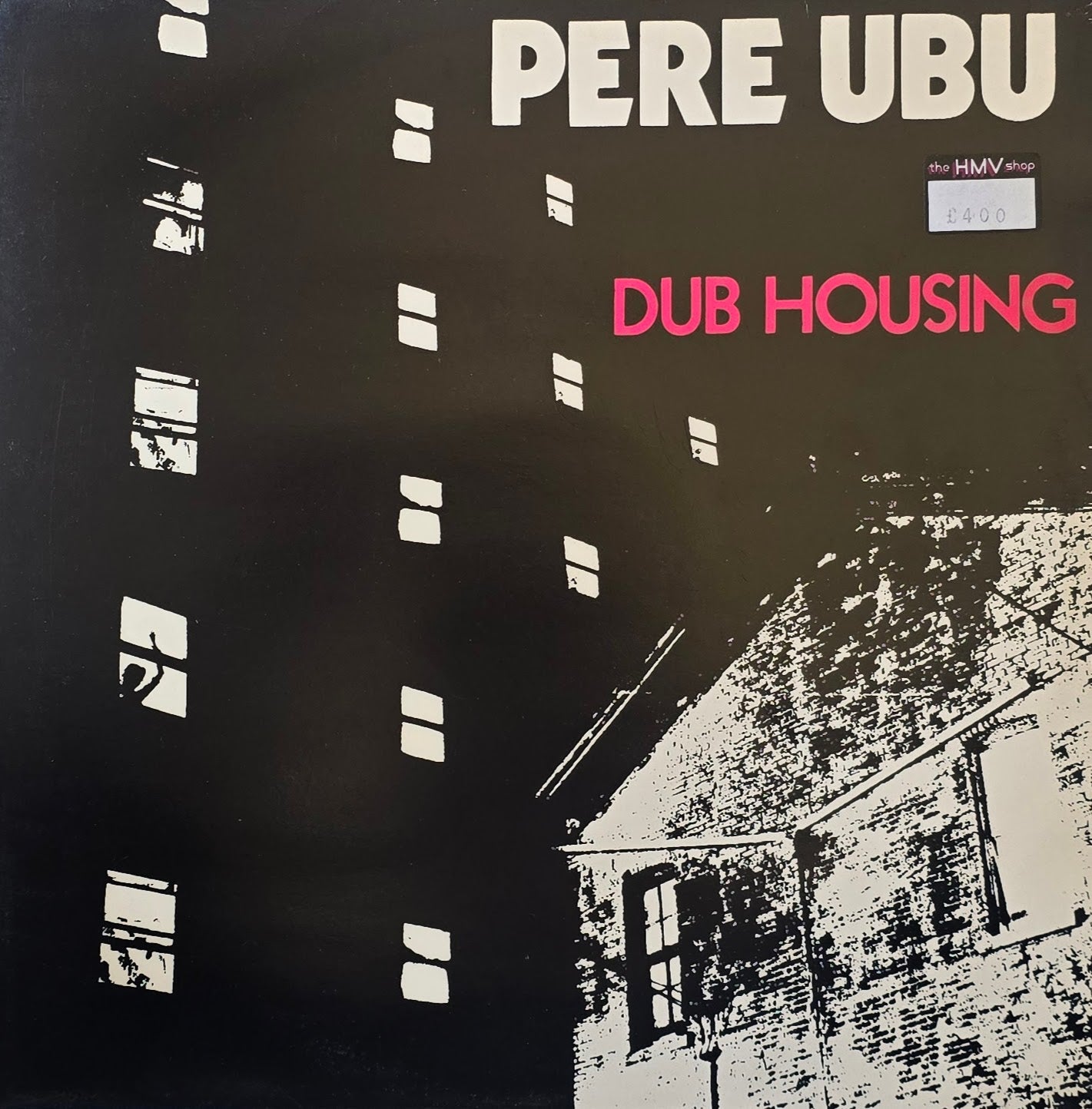 Pere Ubu – Dub Housing