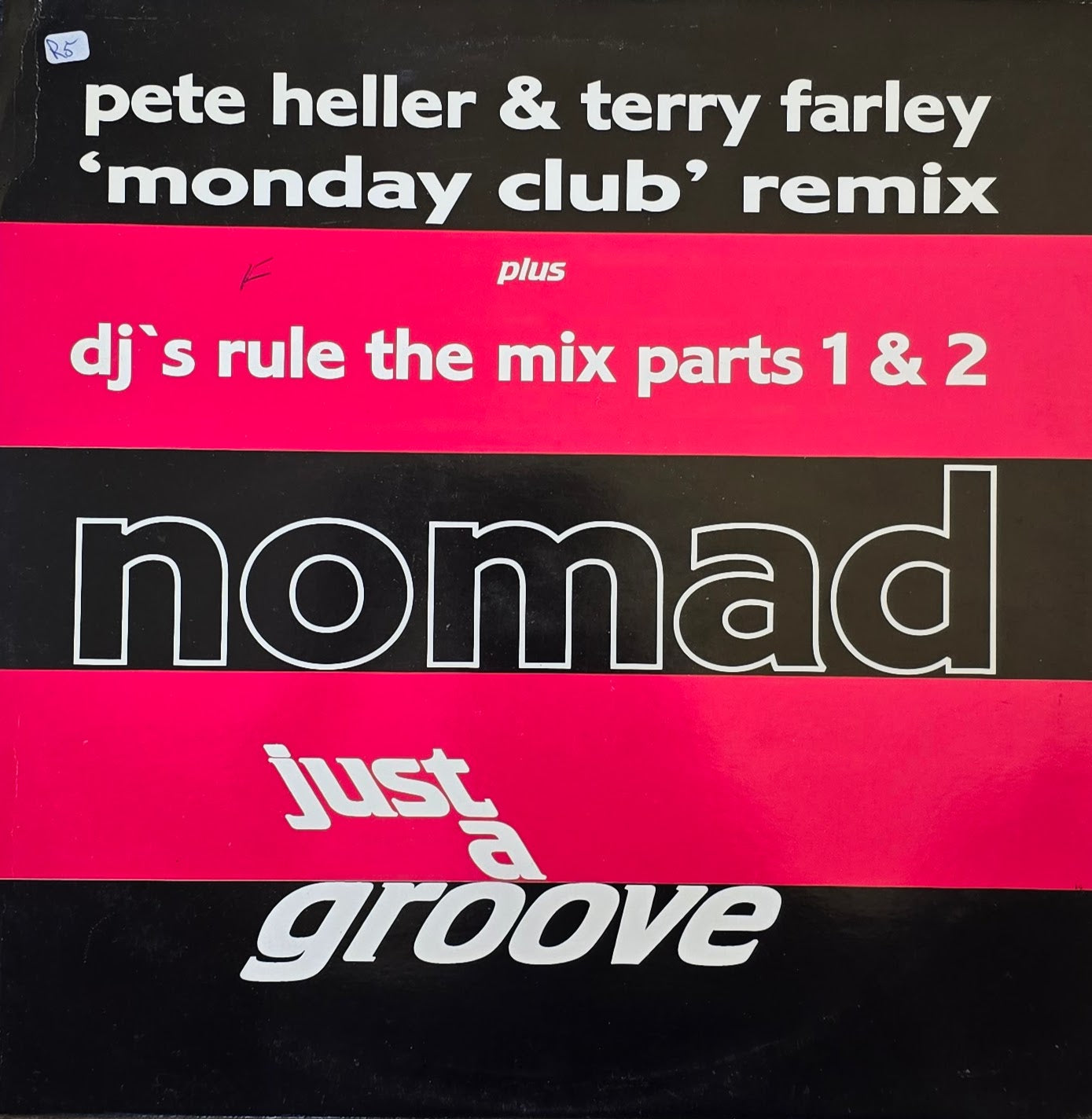 Nomad – Just A Groove (Remixes)
