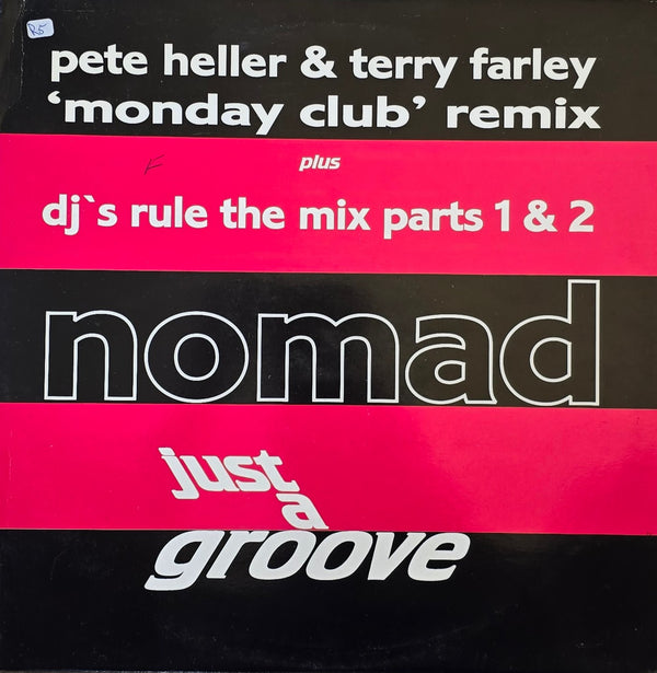 Nomad – Just A Groove (Remixes)