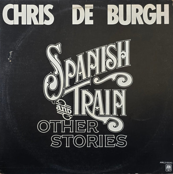 Chris de Burgh – Spanish Train And Other Stories