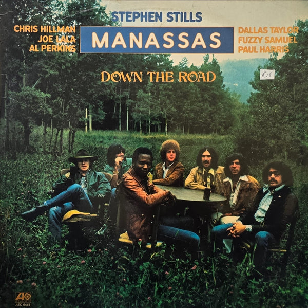 Stephen Stills & Manassas – Down The Road