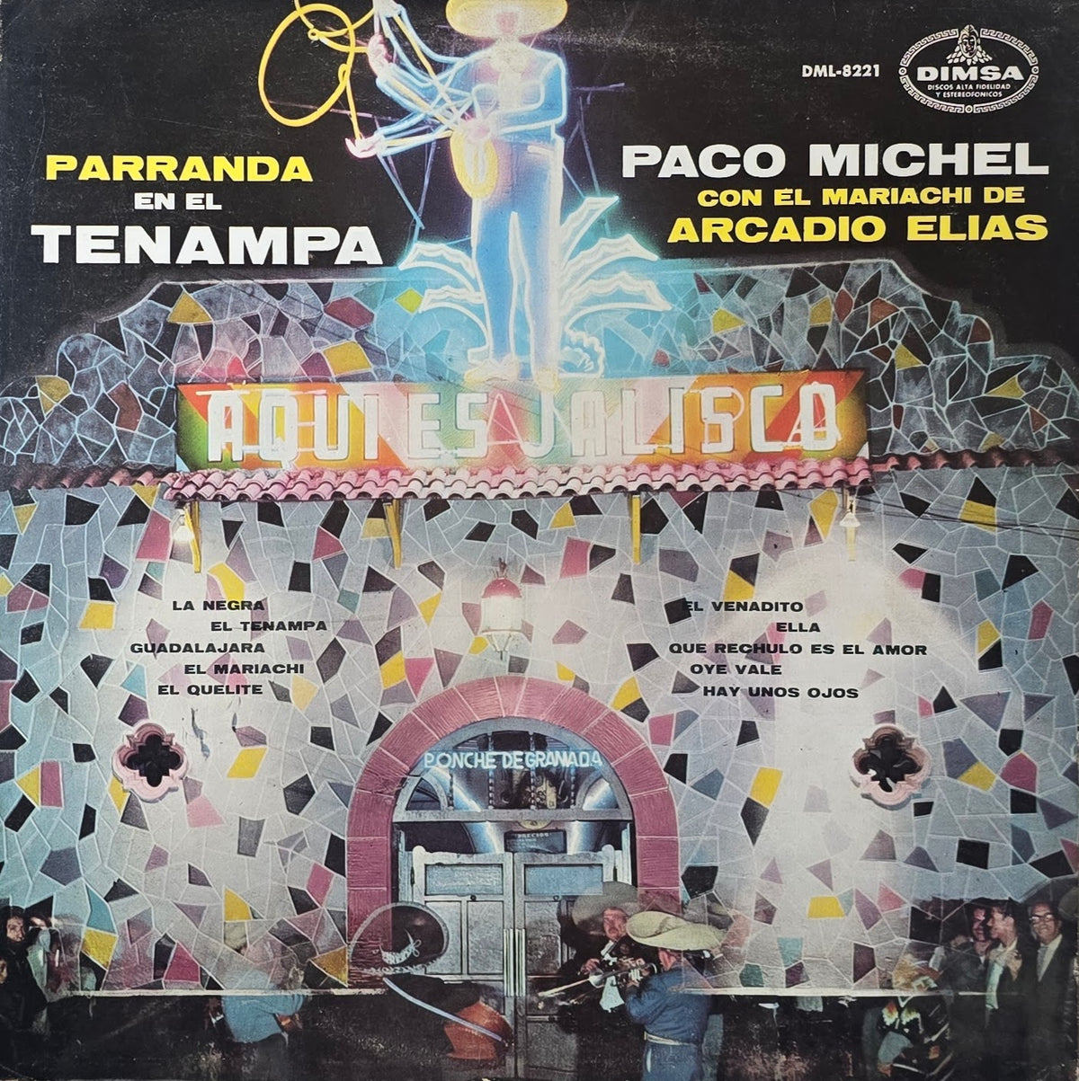 Paco Michel Con El Mariachi De Arcadio Elias – Parranda En El Tenampa