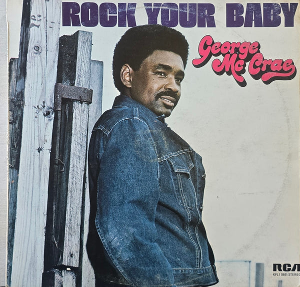 George McCrae – Rock Your Baby