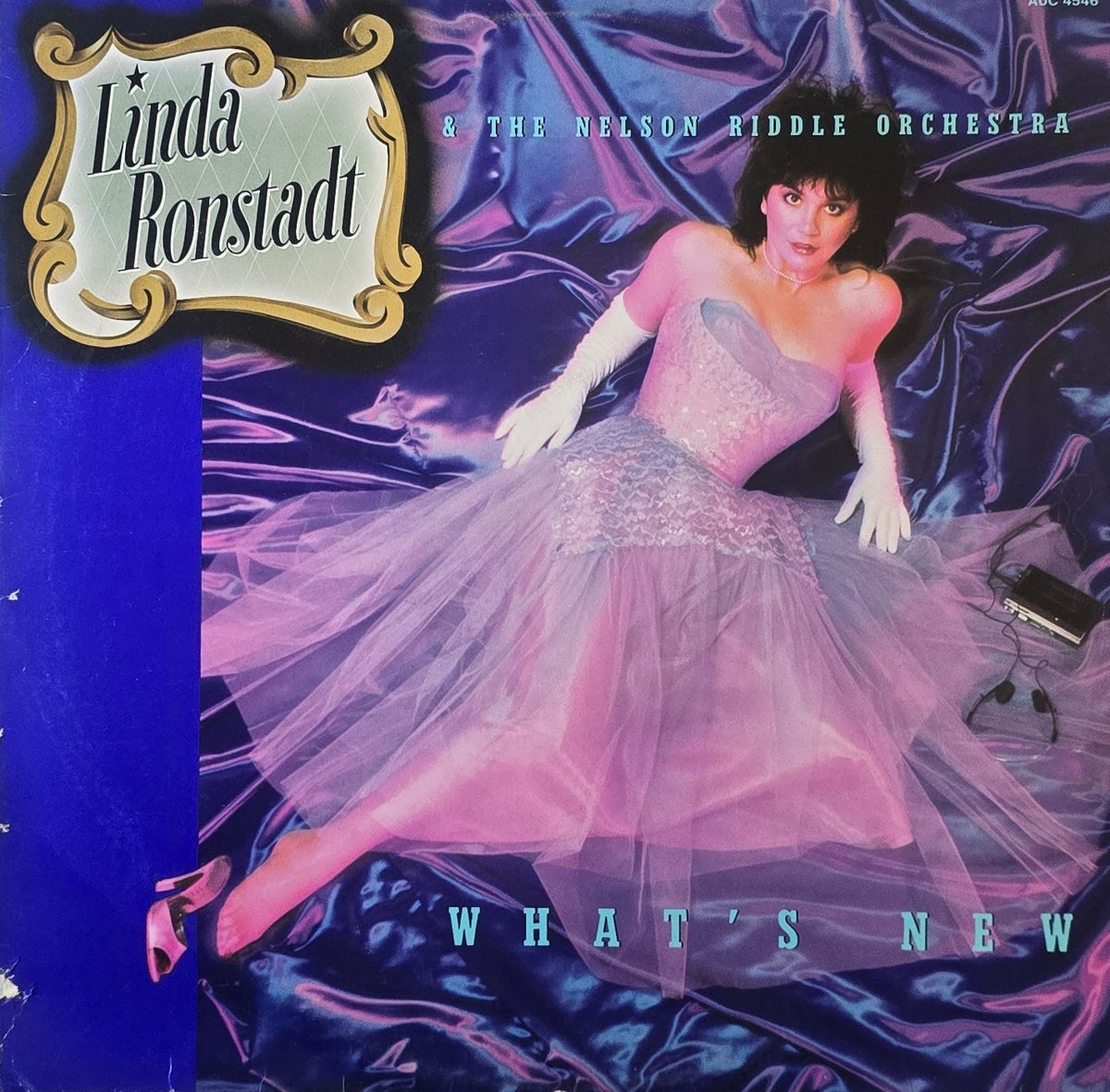 Linda Ronstadt & The Nelson Riddle Orchestra – What's New