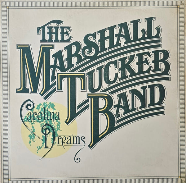 The Marshall Tucker Band – Carolina Dreams
