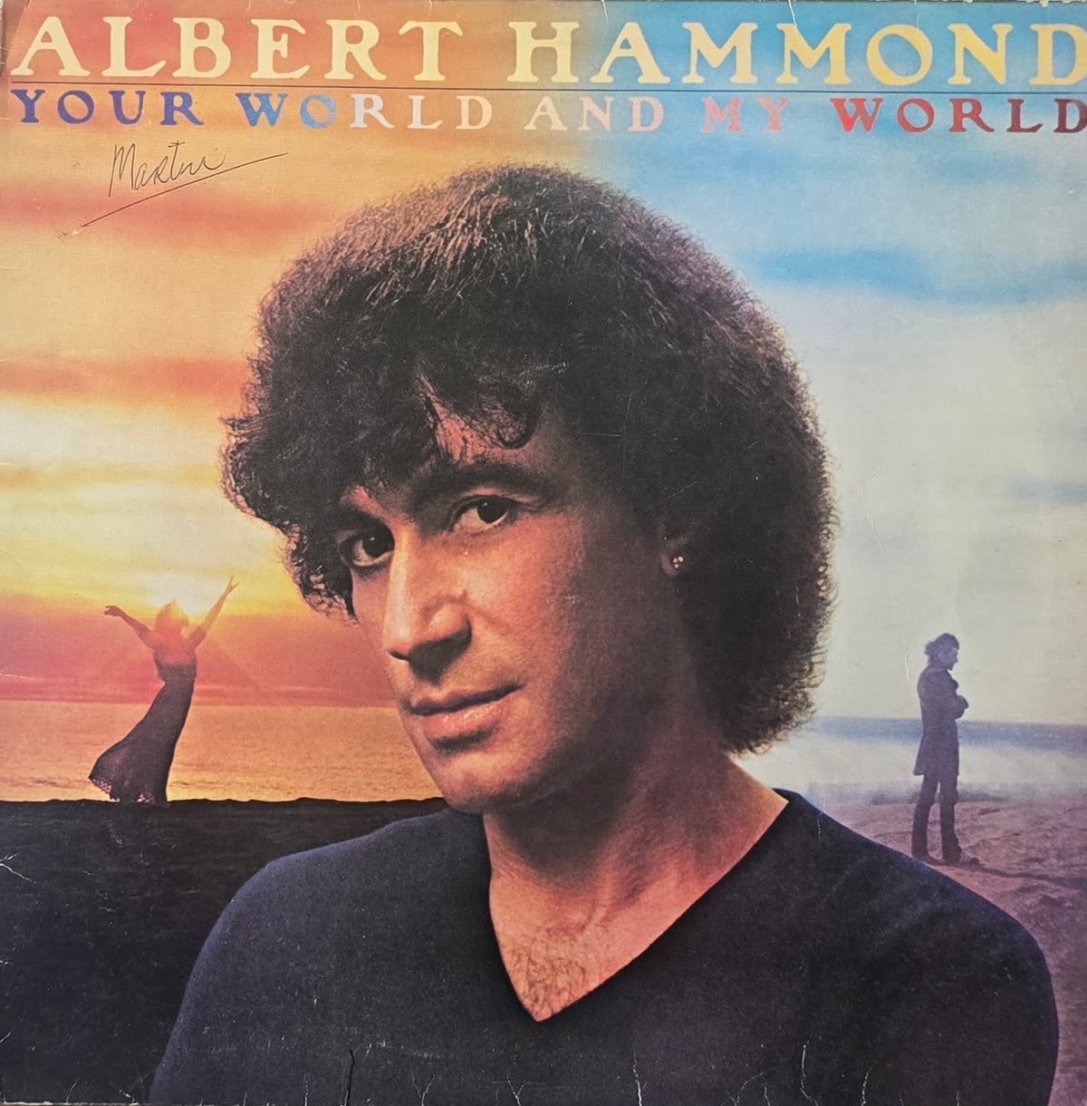 Albert Hammond – Your World And My World