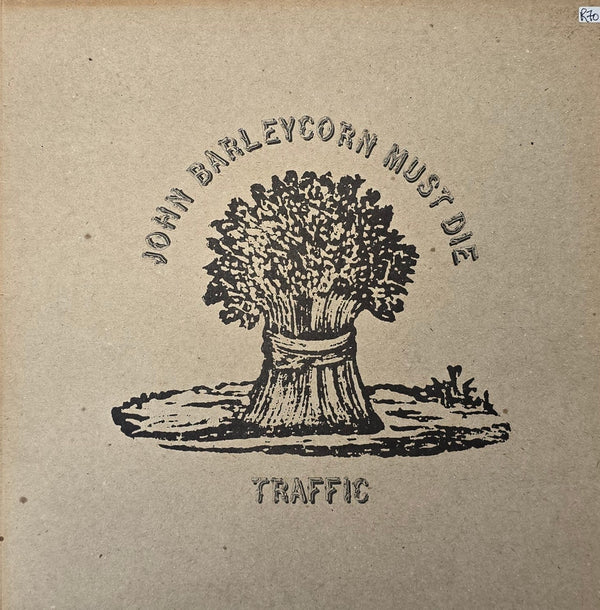 Traffic – John Barleycorn Must Die