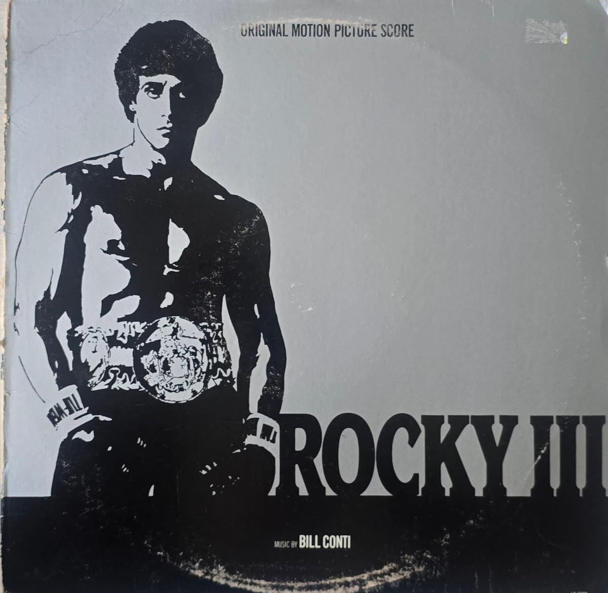 Bill Conti – Rocky III - Original Motion Picture Score