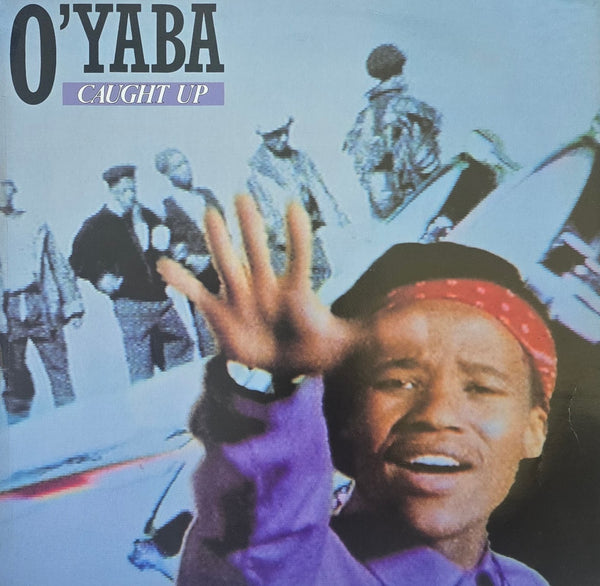 O'Yaba – Caught Up