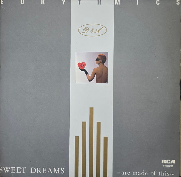 Eurythmics – Sweet Dreams (Are Made Of This)
