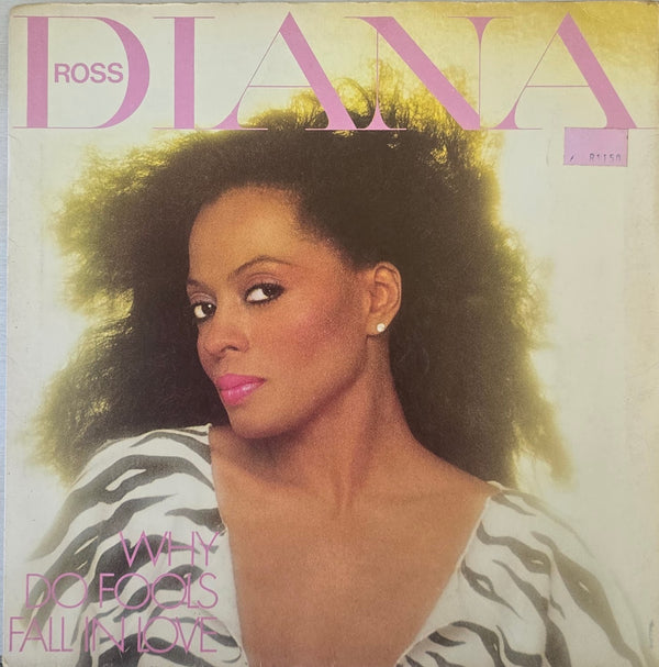 Diana Ross – Why Do Fools Fall In Love