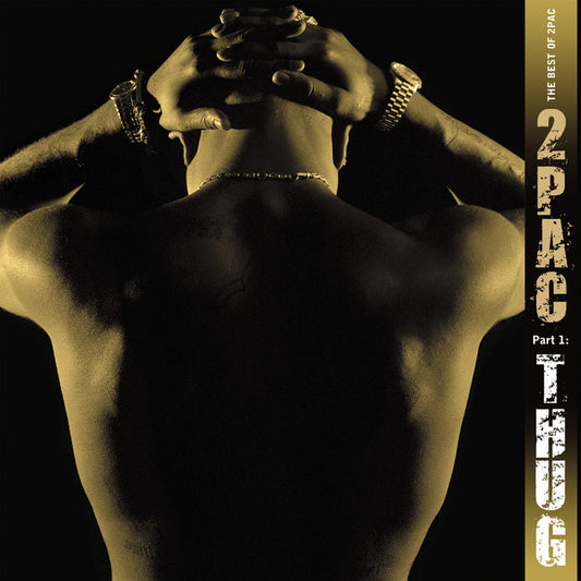 2Pac – The Best Of 2Pac - Part 1: Thug