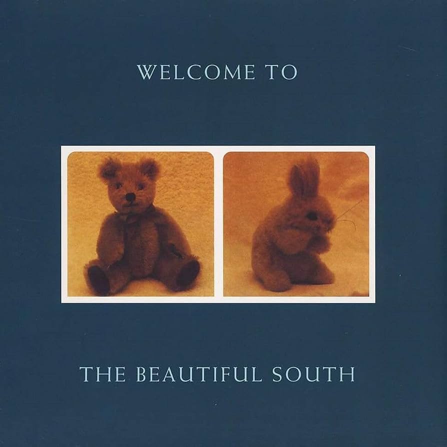The Beautiful South – Welcome To The Beautiful South