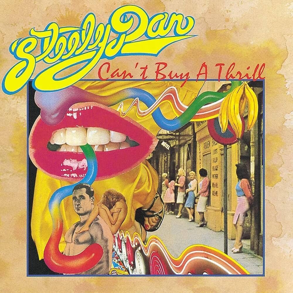 Steely Dan – Can't Buy A Thrill