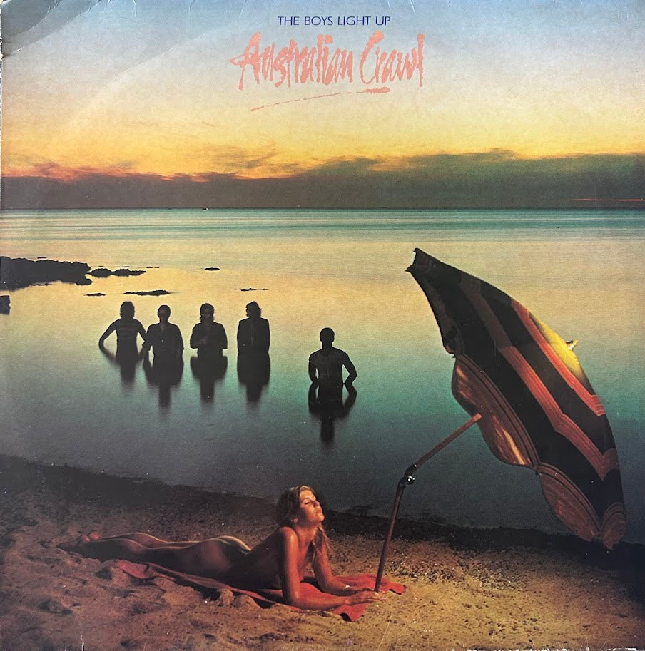 Australian Crawl – The Boys Light Up