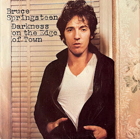 Bruce Springsteen – Darkness On The Edge Of Town
