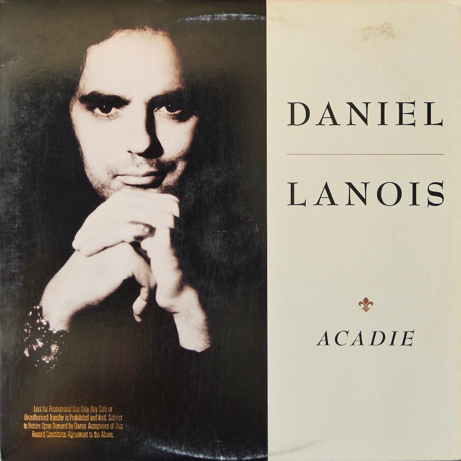 Daniel Lanois – Acadie