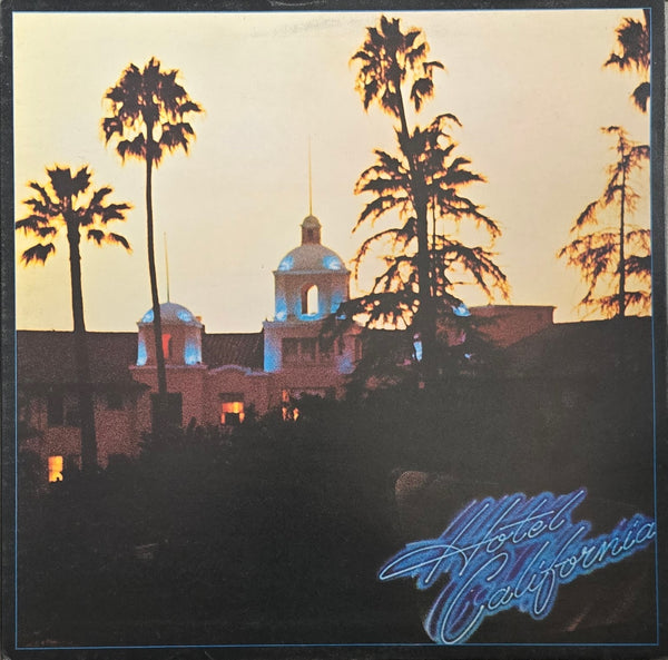 Eagles – Hotel California