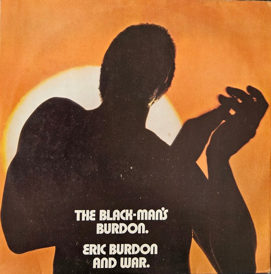 Eric Burdon & War – The Black-Man's Burdon