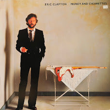 Eric Clapton – Money And Cigarettes