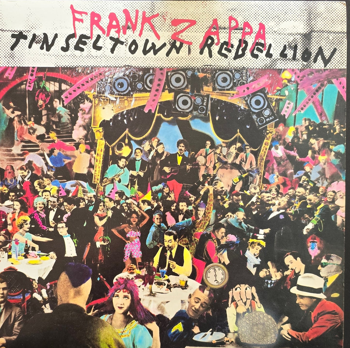 Frank Zappa – Tinsel Town Rebellion