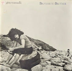 Gino Vannelli – Brother To Brother