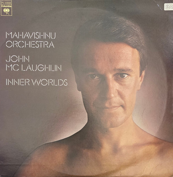 Mahavishnu Orchestra / John McLaughlin – Inner Worlds