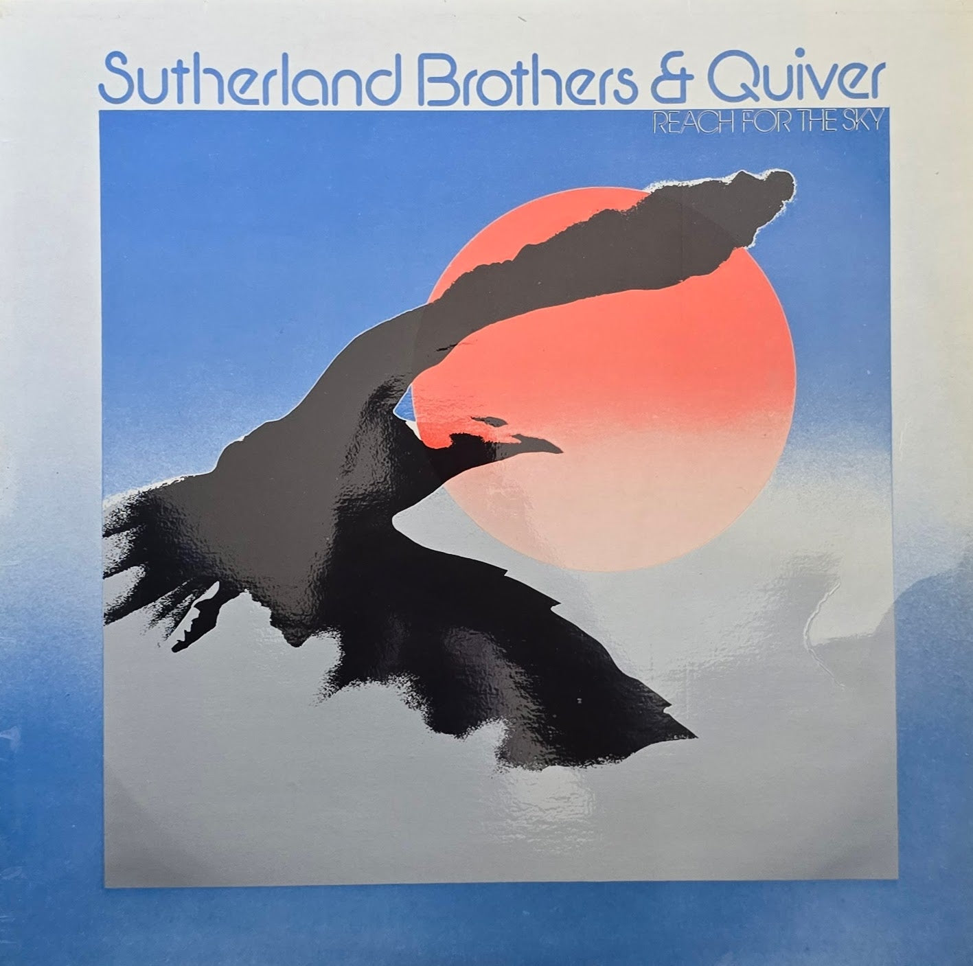 Sutherland Brothers & Quiver – Reach For The Sky