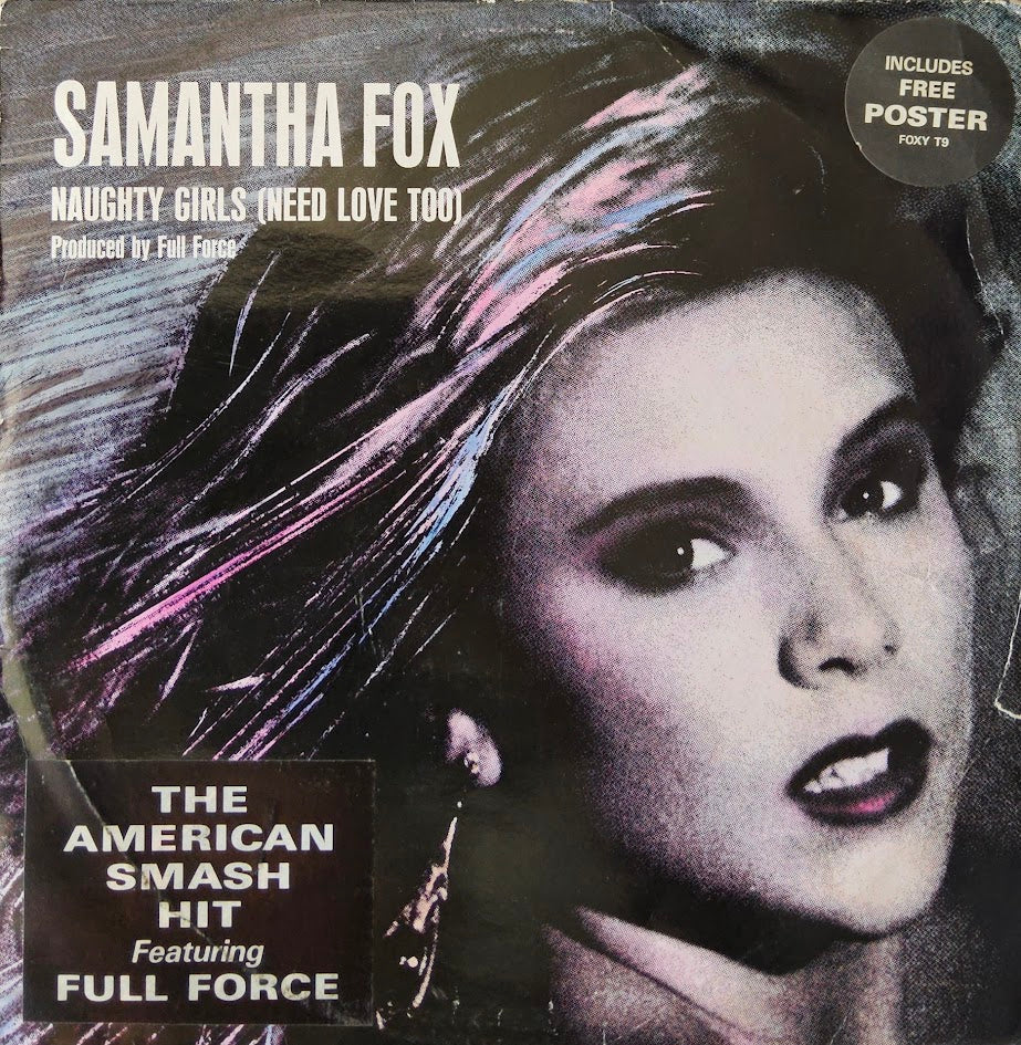 Samantha Fox – Naughty Girls (Need Love Too)