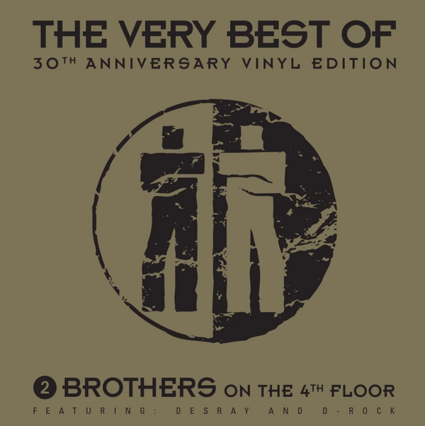 2 Brothers On The 4th Floor Featuring Desray & D-Rock – The Very Best Of - 30th Anniversary Vinyl Edition