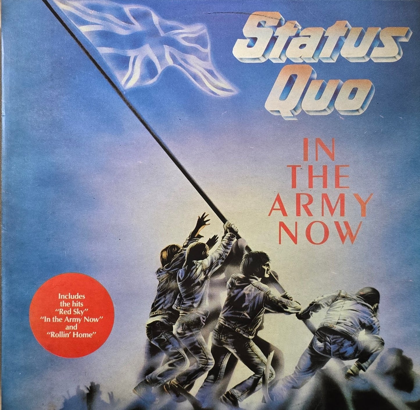 Status Quo – In The Army Now (Zimbabwe Pressing)