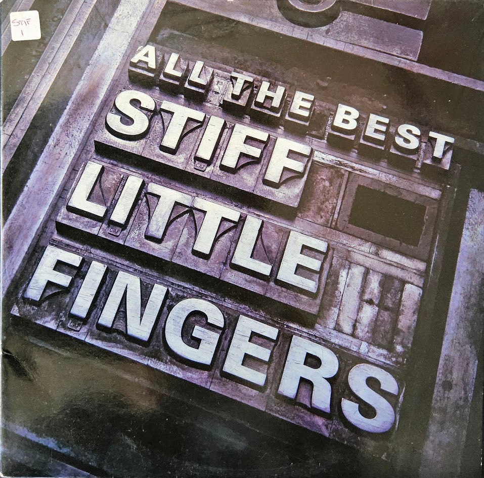 Stiff Little Fingers – All The Best