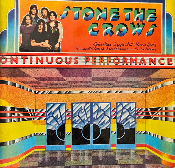 Stone The Crows – Ontinuous Performance