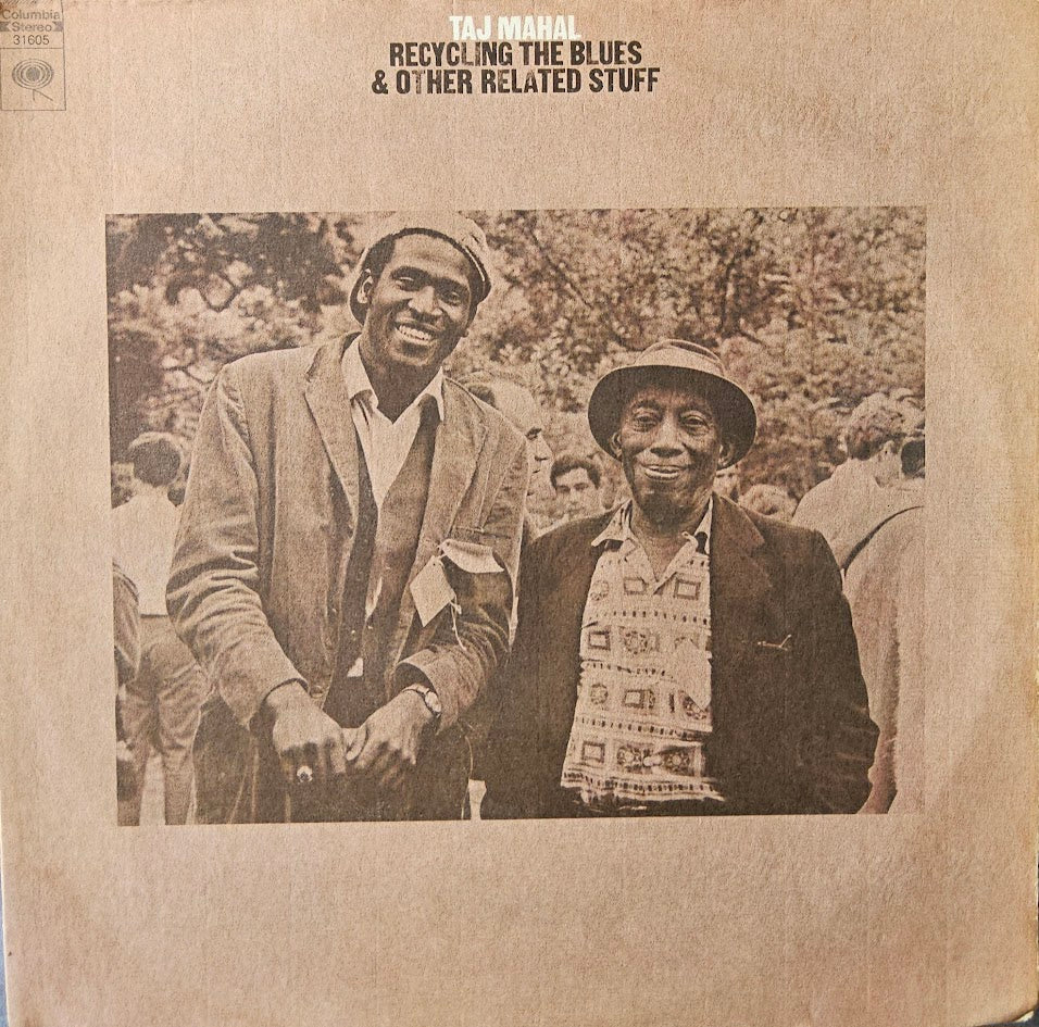 Taj Mahal – Recycling The Blues & Other Related Stuff
