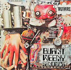 The Mothers Of Invention – Burnt Weeny Sandwich