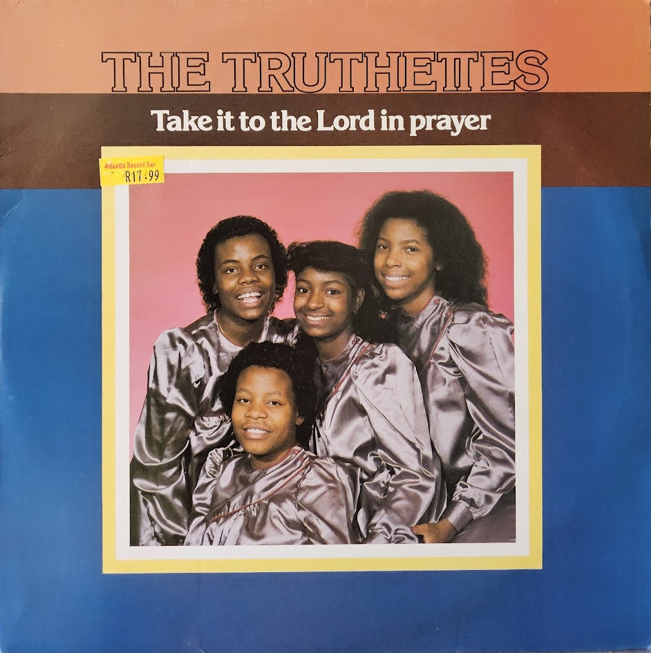The truthettes take it to the lord in prayer vinyl legend