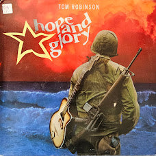 Tom Robinson – Hope And Glory