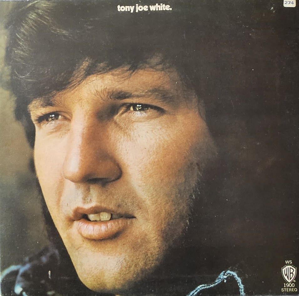 Tony Joe White – Tony Joe White