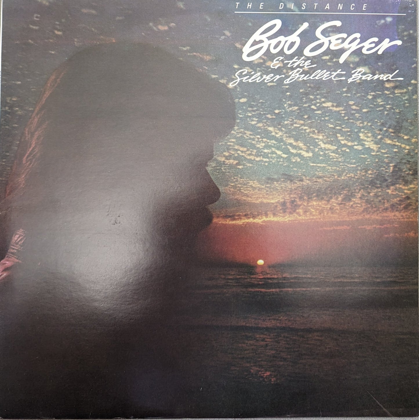 Bob Seger & The Silver Bullet Band – The Distance