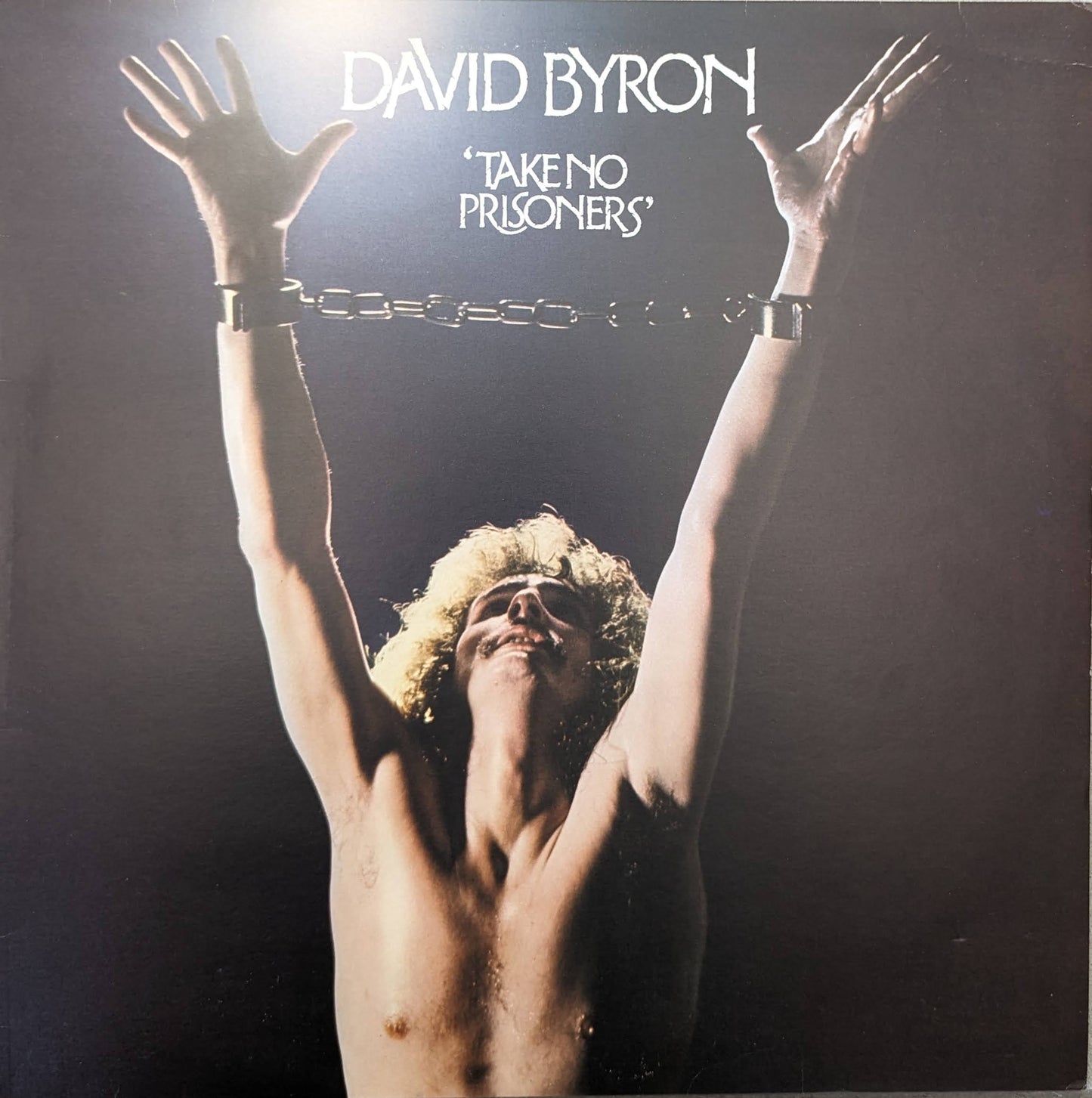 David Byron – Take No Prisoners