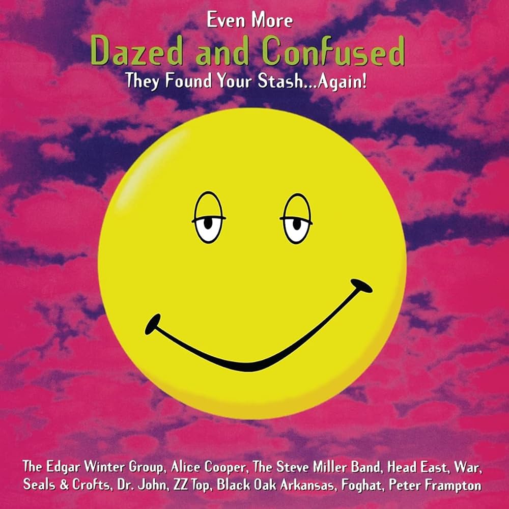 Various – Even More Dazed And Confused (Music From The Motion Picture)