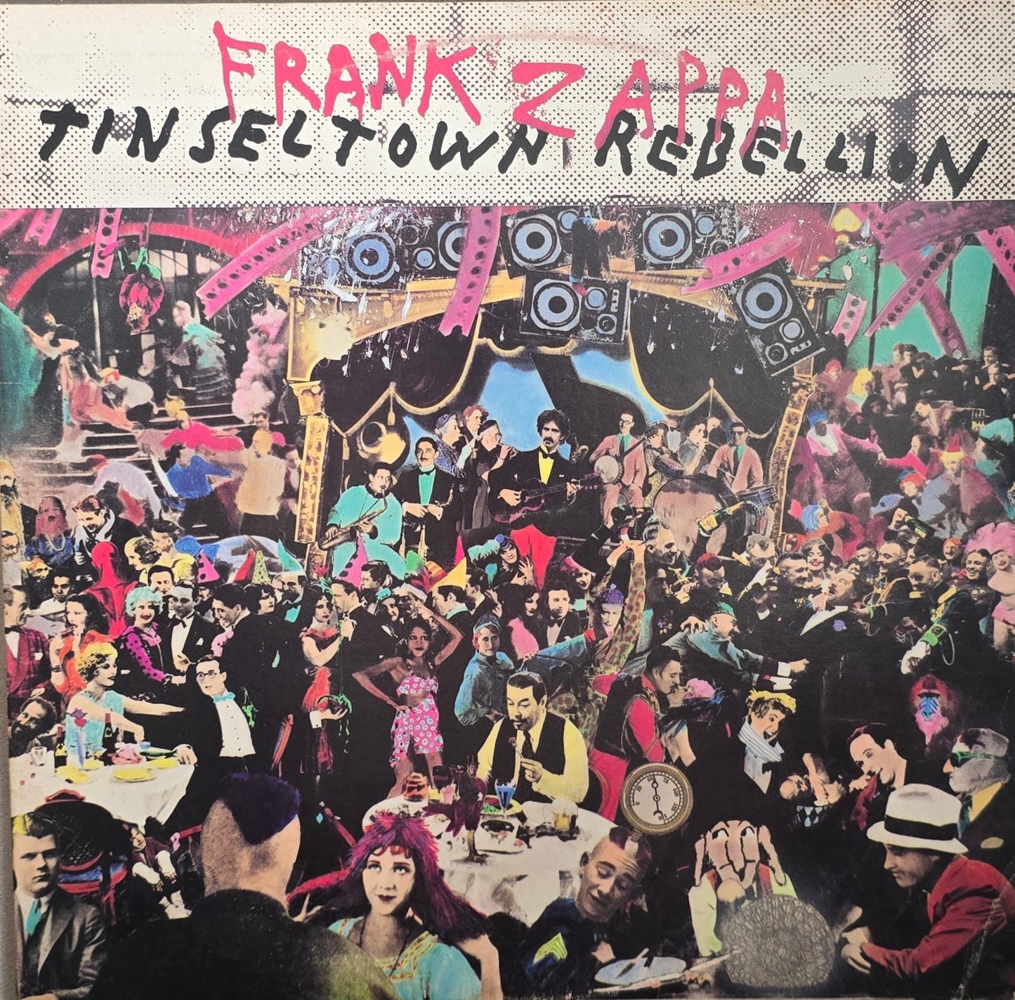 Frank Zappa – Tinsel Town Rebellion
