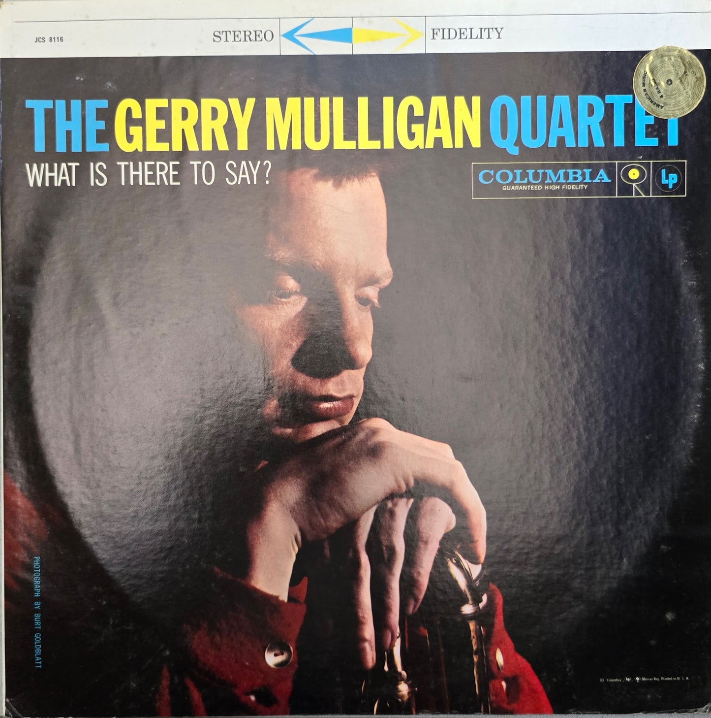 The Gerry Mulligan Quartet – What Is There To Say?