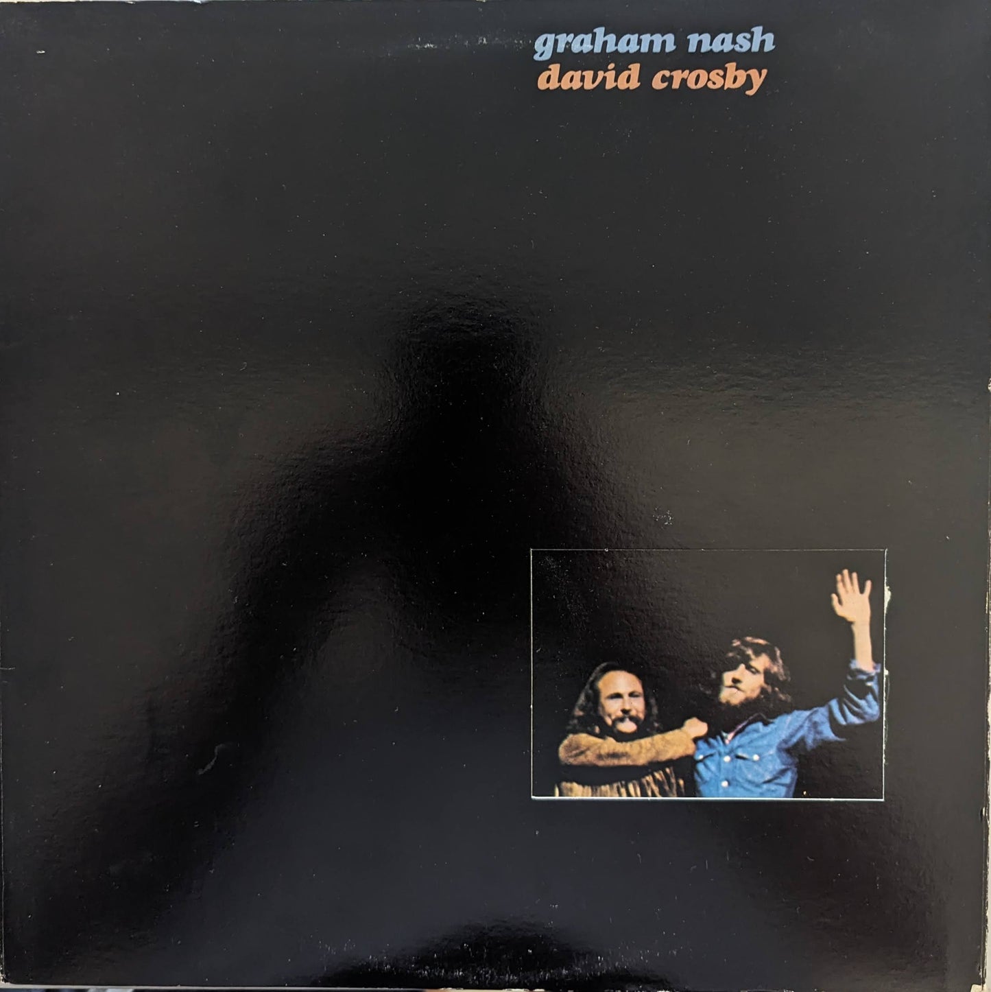 Graham Nash / David Crosby – Graham Nash / David Crosby