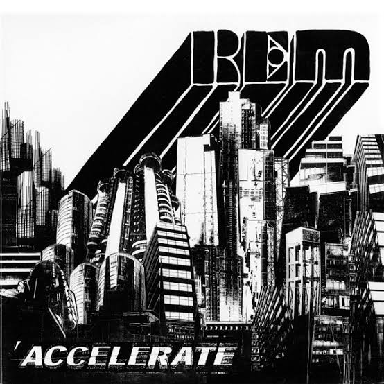 R.E.M. – Accelerate
