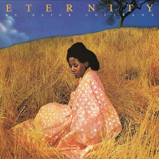 Alice Coltrane – Eternity